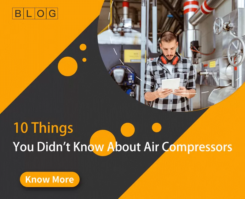 10 Things You Didn't Know About Air Compressors