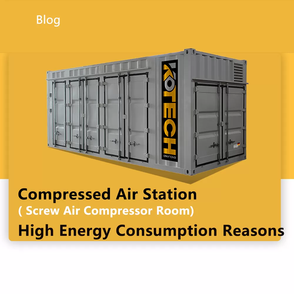 KOTECH Compressed air stationhigh energy consumption reasons